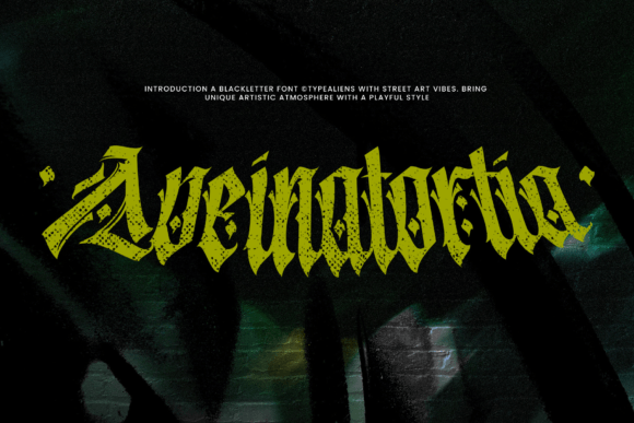 Aveinatortia: A Bold Blackletter Font for Urban Branding
