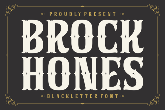Brock Hones: A Bold Blackletter Font for Web Headers