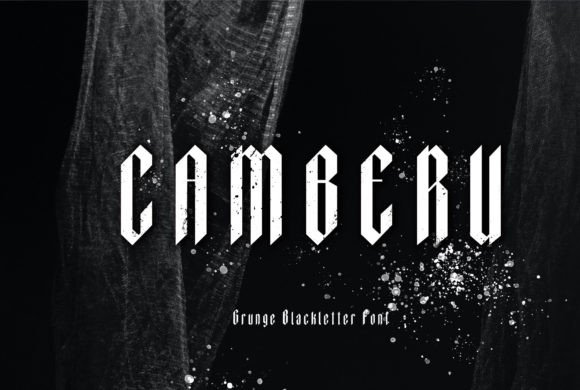 Camberu: A Grunge Blackletter Typeface for Bold Editorial Design