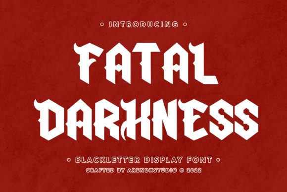 Fatal Darkness: A Blackletter Font for Bold Campaigns