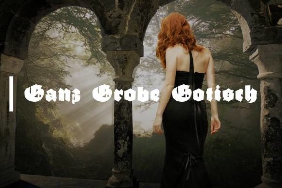 Ganz Grobe Gotisch: A Bold Gothic Font for Handmade Brands