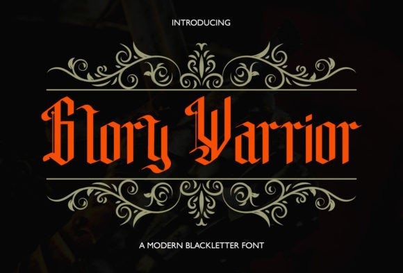 Glory Warrior: A Bold Blackletter Typeface for Editorial Design