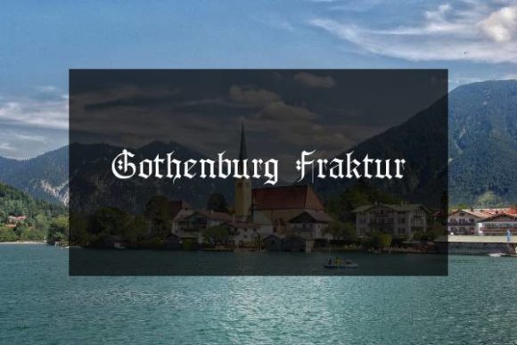 Gothenburg Fraktur: A Bold Gothic Font for Handmade Brands