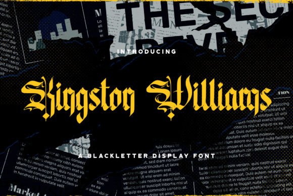 Kingston Williams: A Bold Blackletter Font for Your Brand