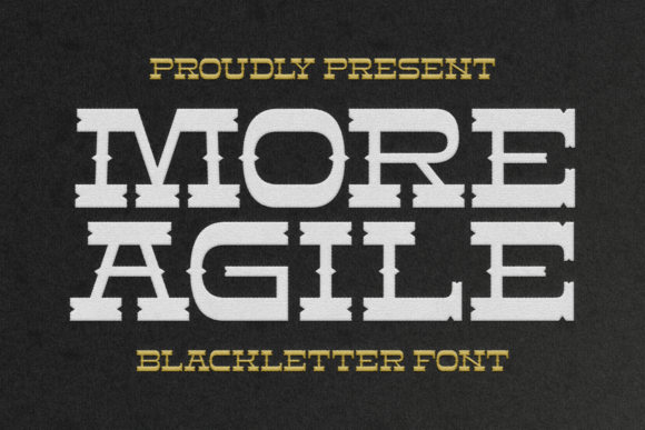More Agile: A Bold Blackletter Font for Modern Web Design