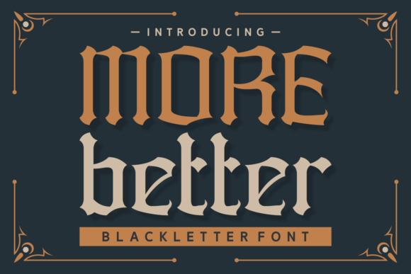 More Better Font: A Bold Typeface for Small Business Branding