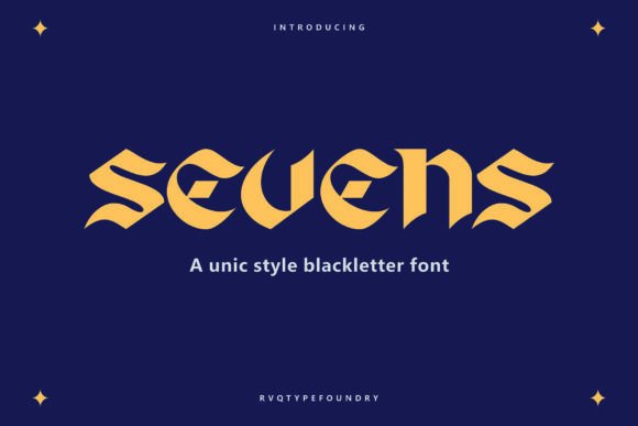Sevens Font: A Bold Blackletter for Handmade Brands