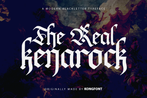 The Real Kenarock: A Bold Blackletter Font for Modern Brands
