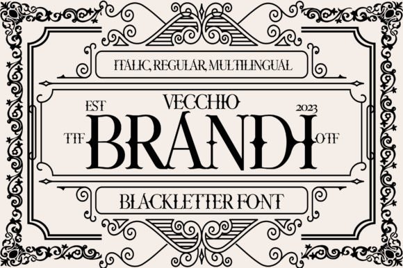 Vecchio Brandi: The Serif Blackletter Font for Elegant Brands